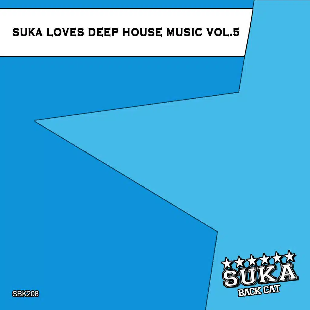 Suka Loves Deep House Music, Vol. 5