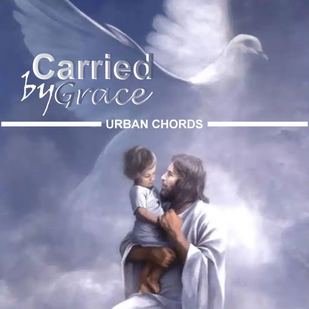 Carried by Grace
