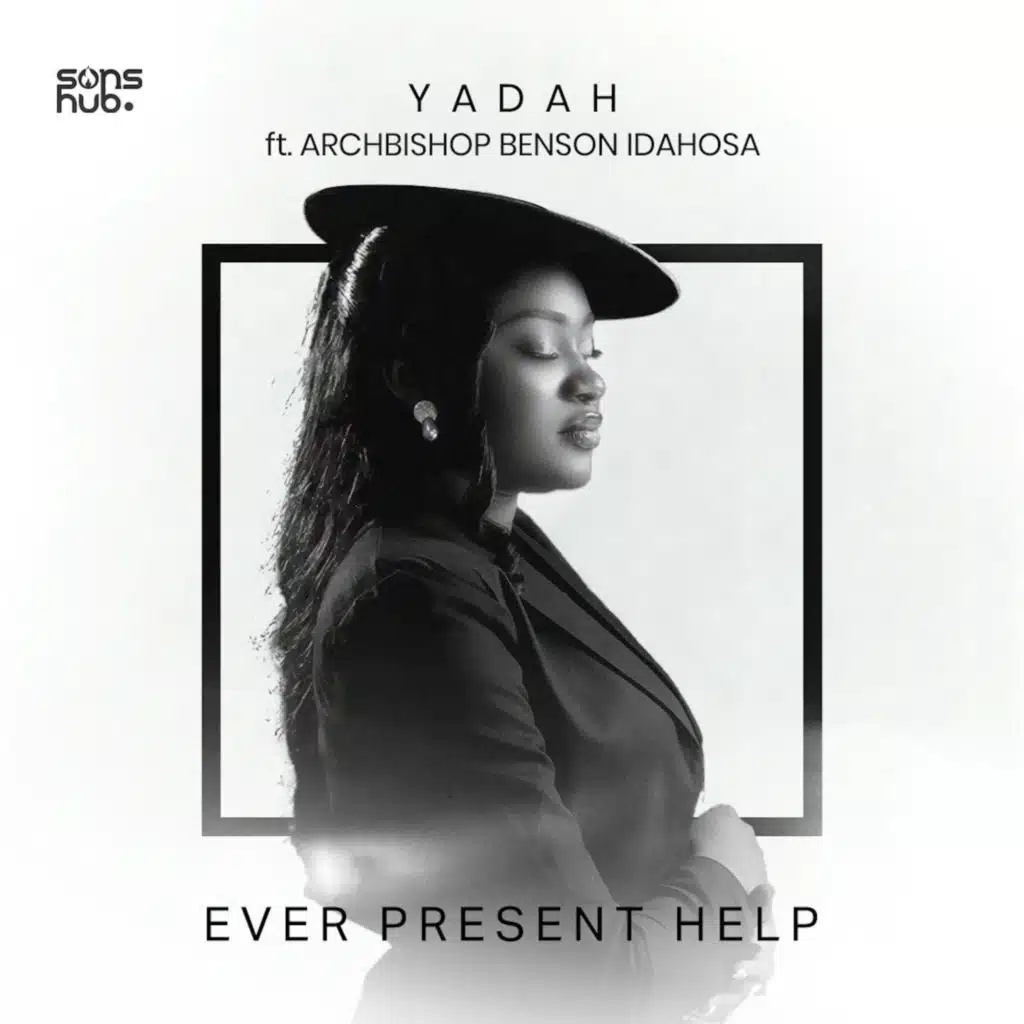 Ever Present Help (feat. Archbishop Benson Idahosa)