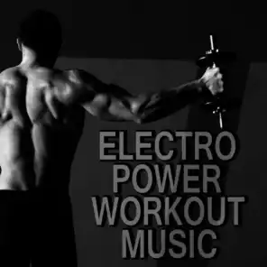 Electro Power Workout Music