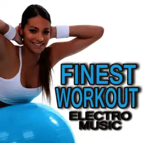 Finest Workout Electro Music