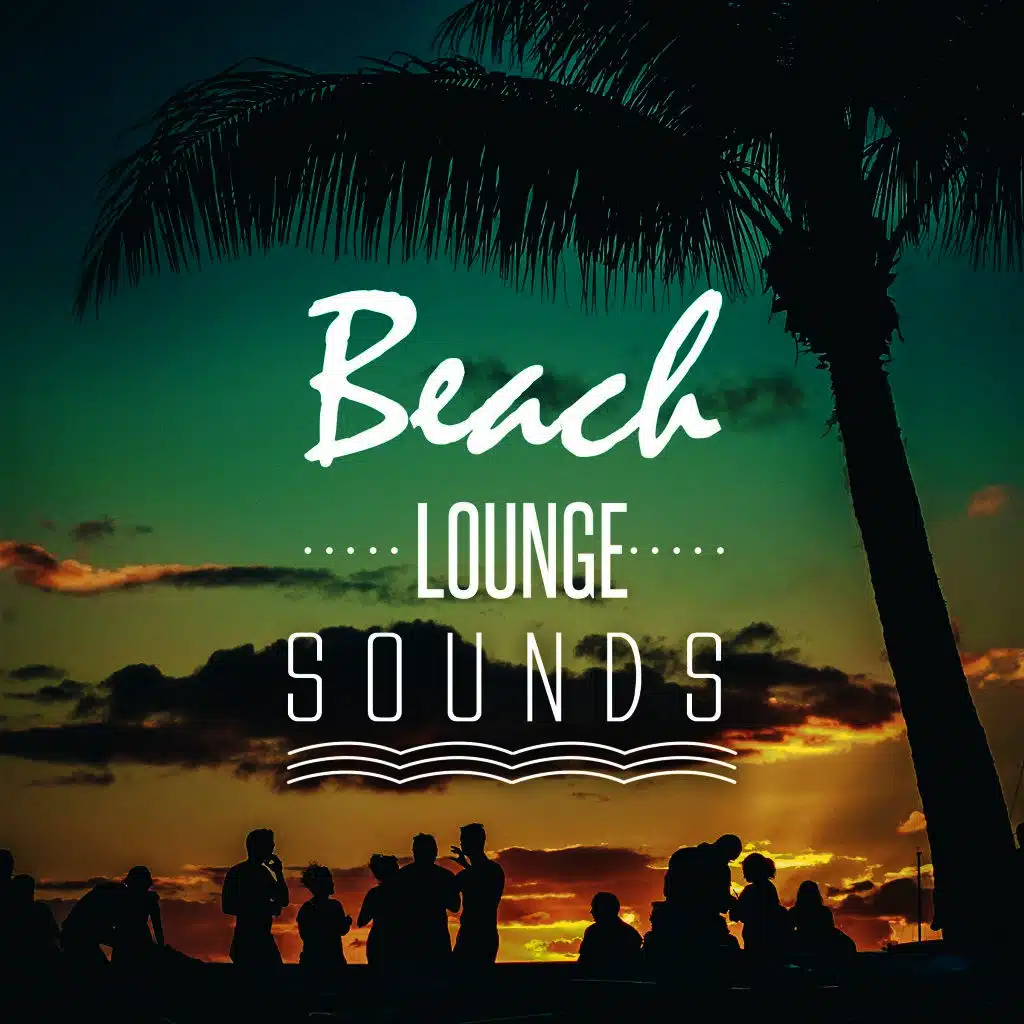 Beach Lounge Sounds