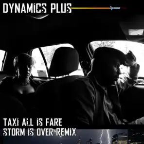 Taxi All Is Fare (Storm Is over Instrumental Version)