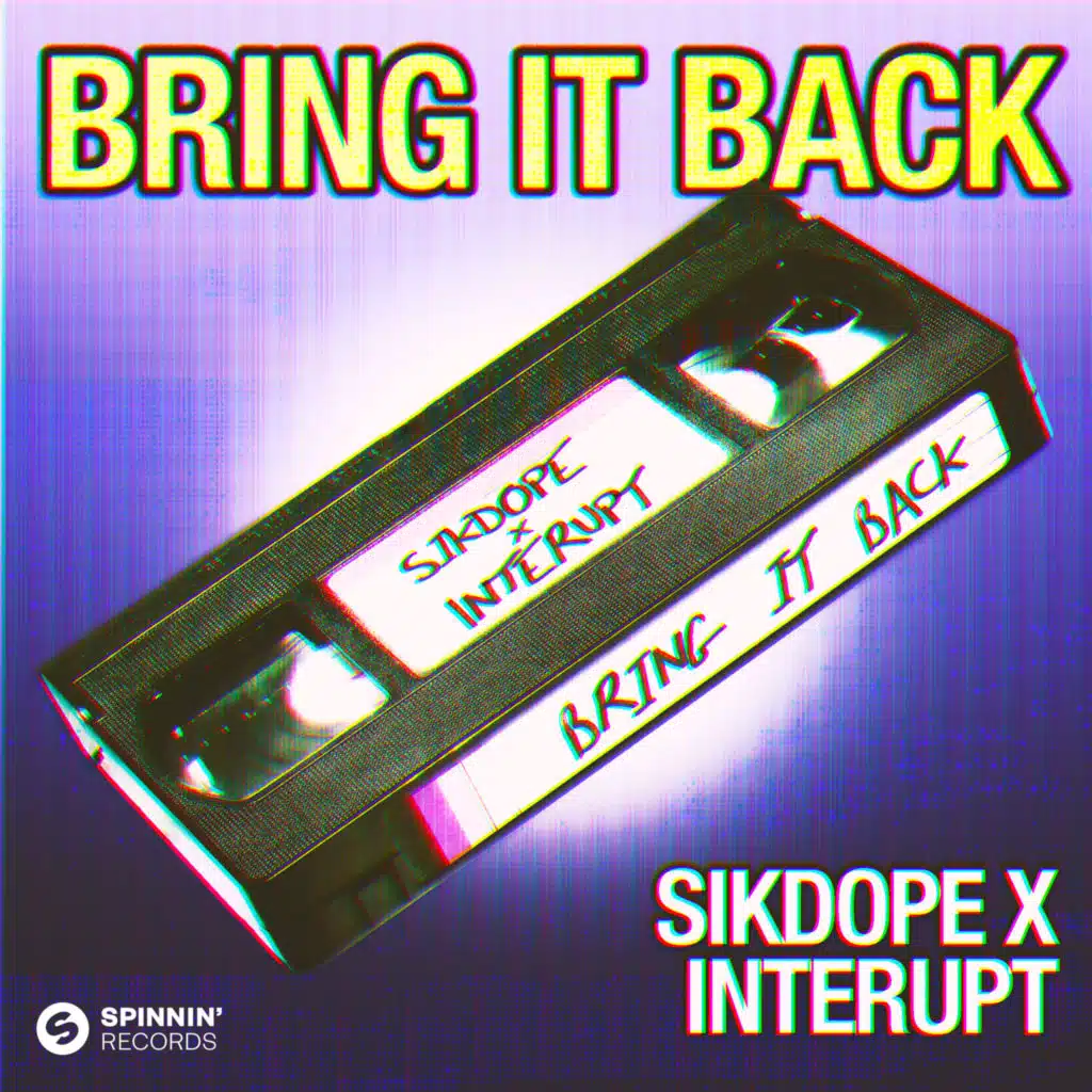 Bring It Back (Extended Mix)