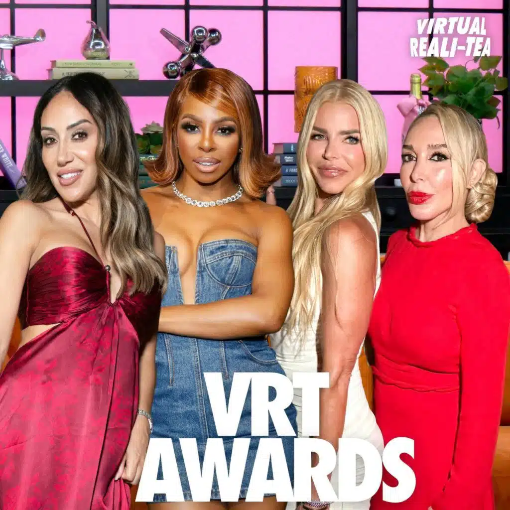 The ‘Virtual Reali-Tea’ Award Nominees are here — along with our special honorees!