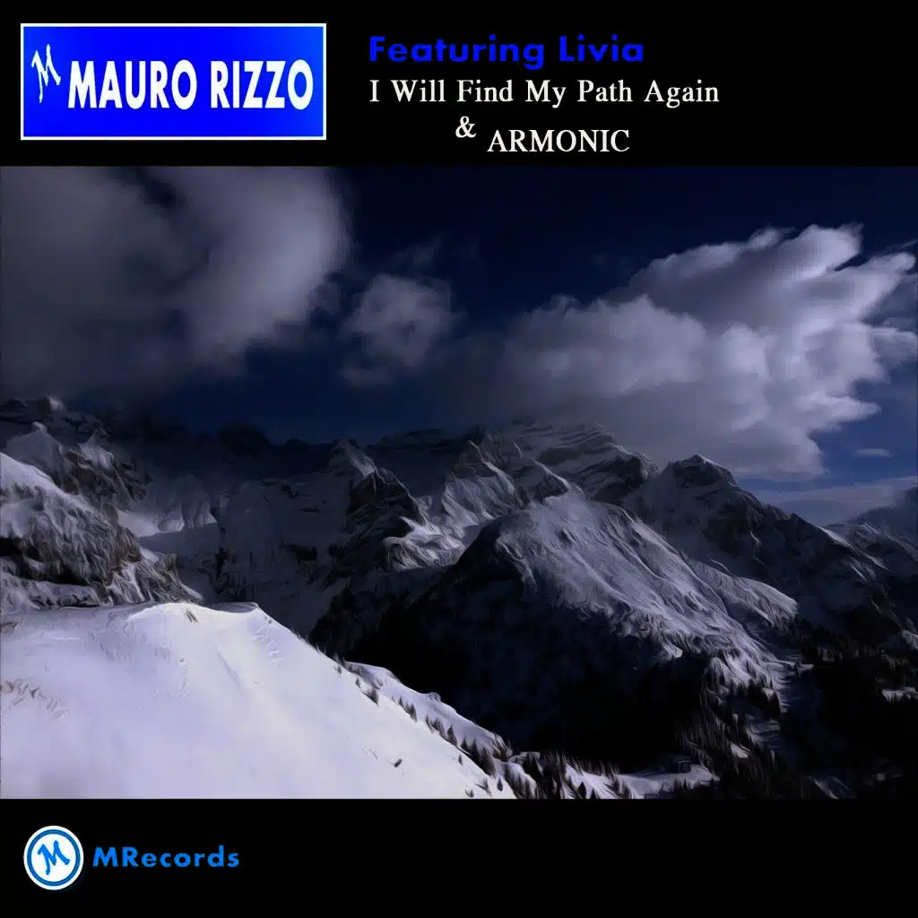 I Will Find My Path Again & Armonic