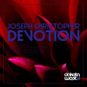 Devotion (Joseph Dakota Bump & Grind Remix)