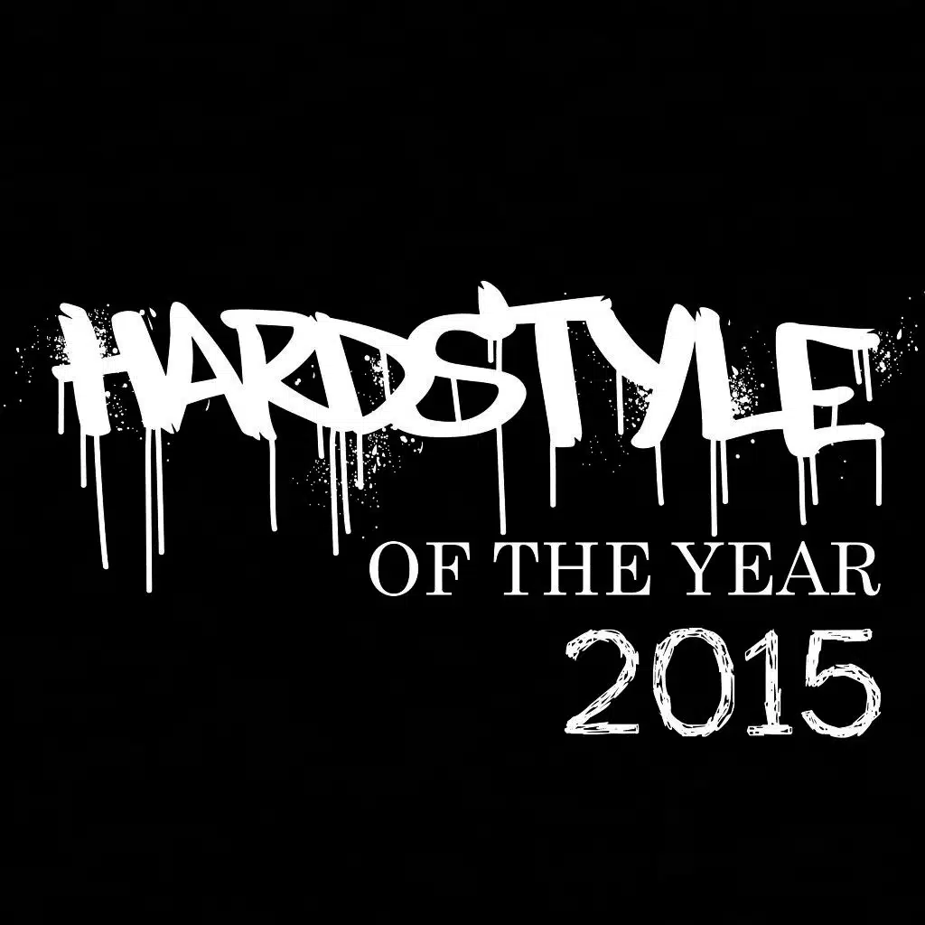 Hardstyle of the Year 2015