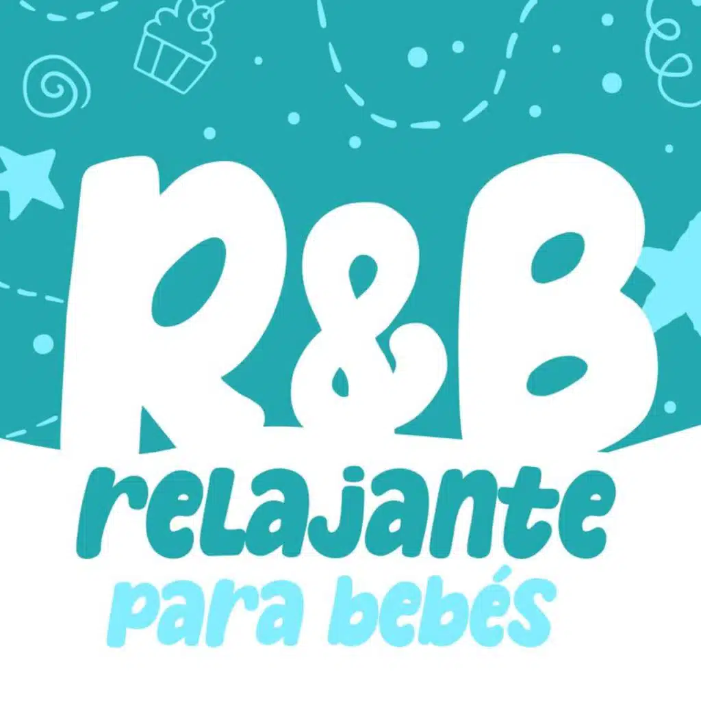 R&B relajante para bebés