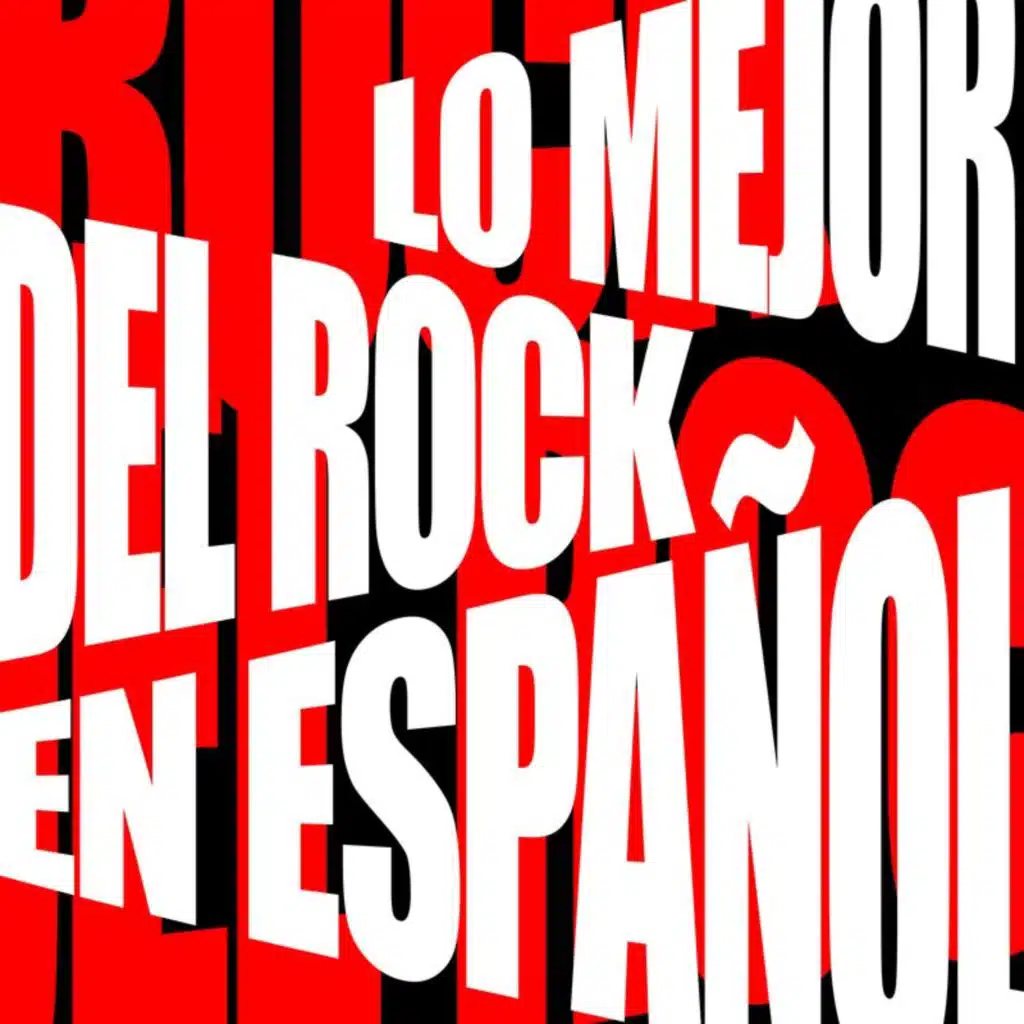 Lo mejor del Rock en español