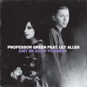 Professor Green Feat. Lily Allen