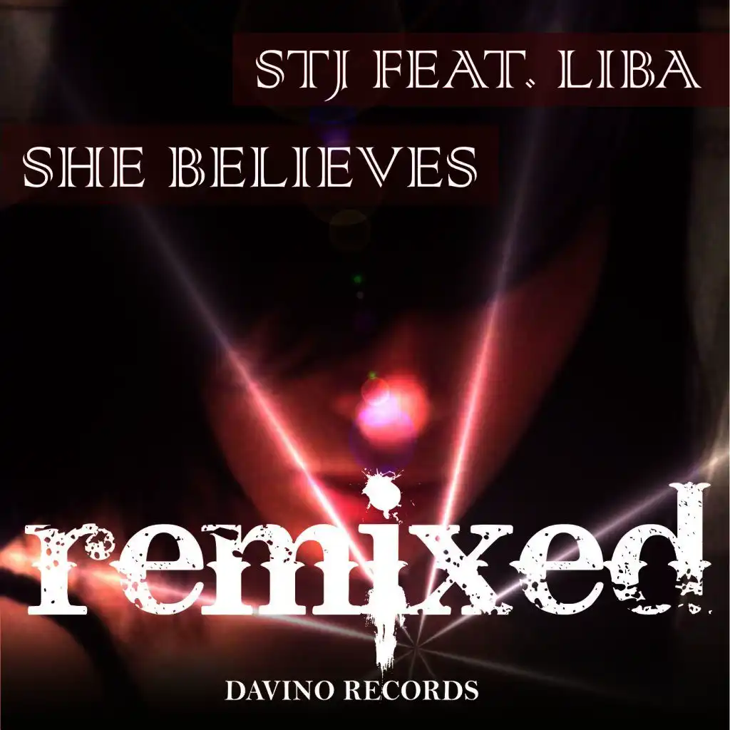She Believes (Miss J Remix)