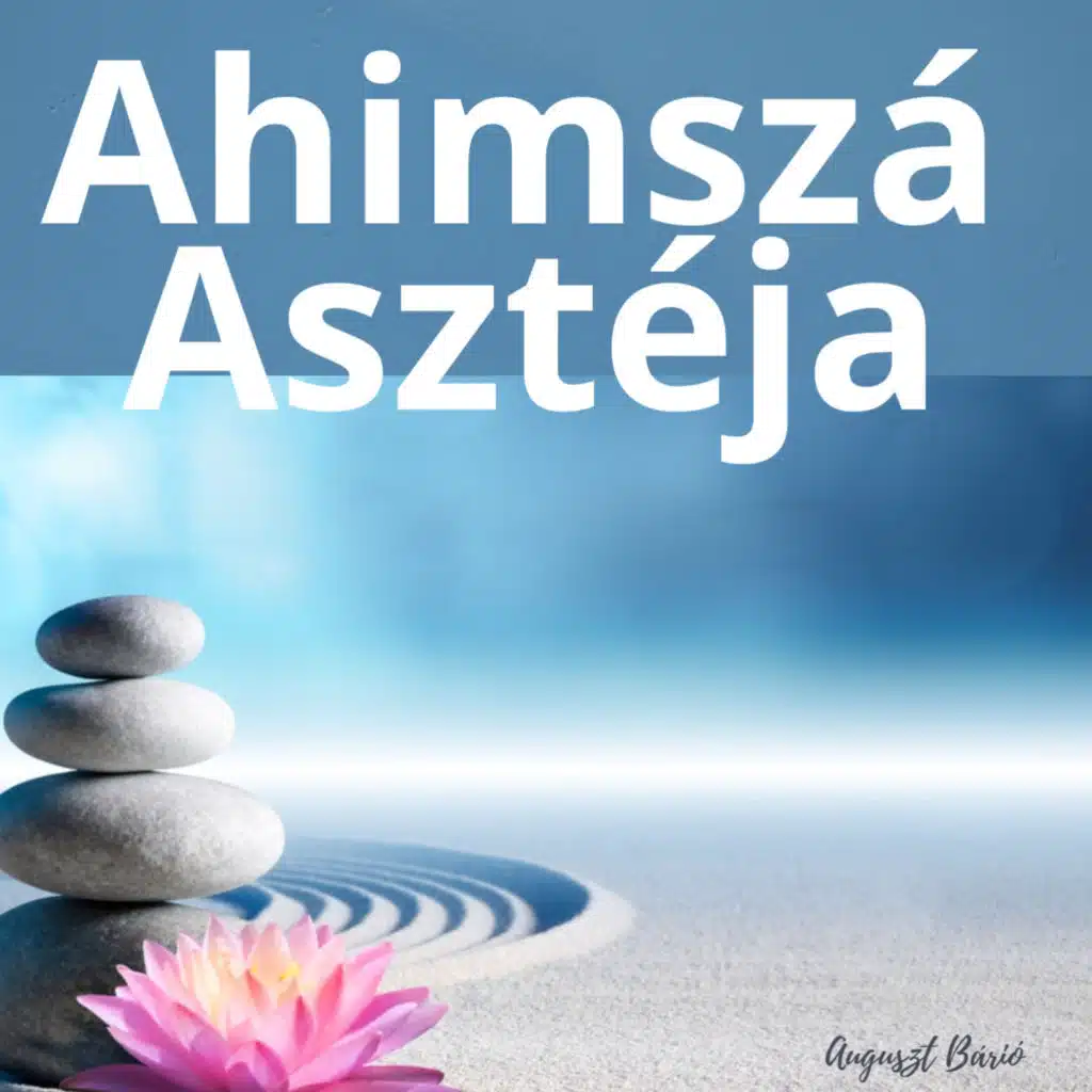 Ahimszá Asztéja