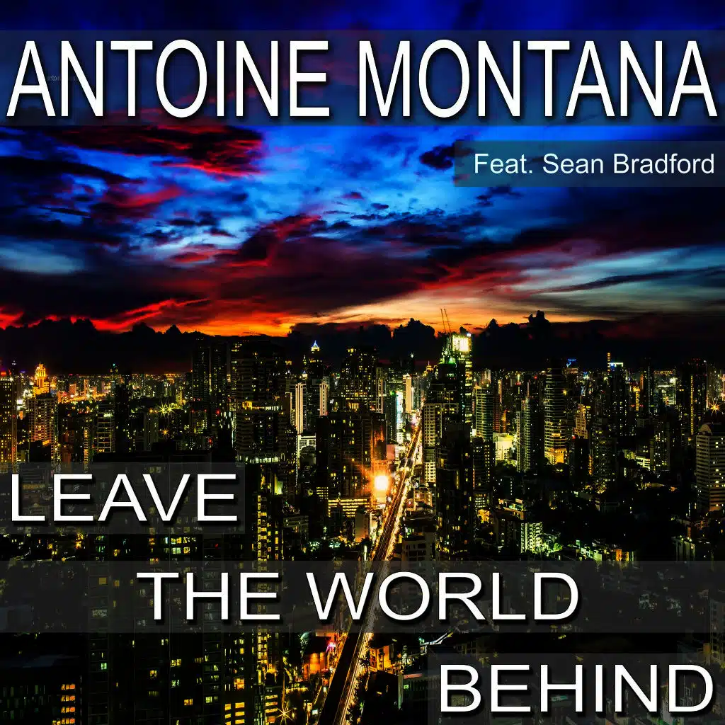 Antoine Montana feat. Sean Bradford