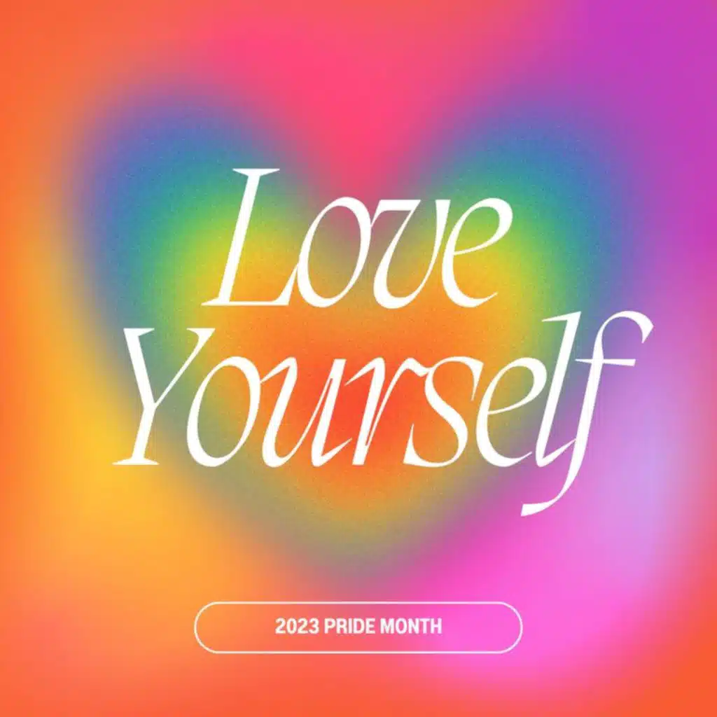 Love Yourself