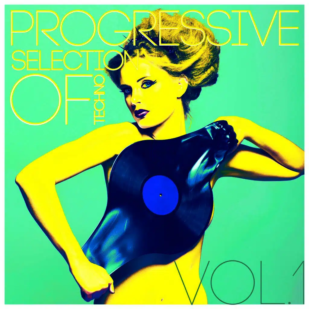 Progressive Selection of Techno, Vol. 1