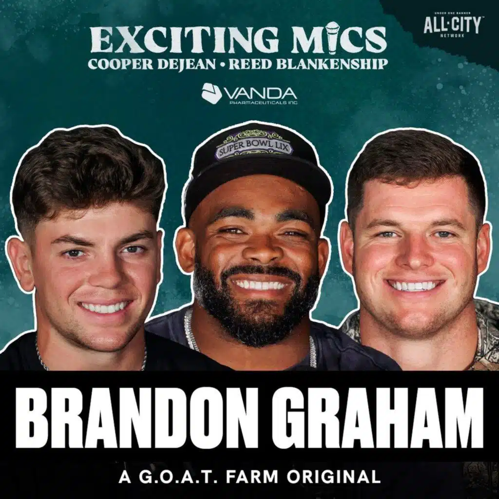Brandon Graham on Eagles Super Bowls, NFL Trash Talk & More | Exciting Mics Ep. 9