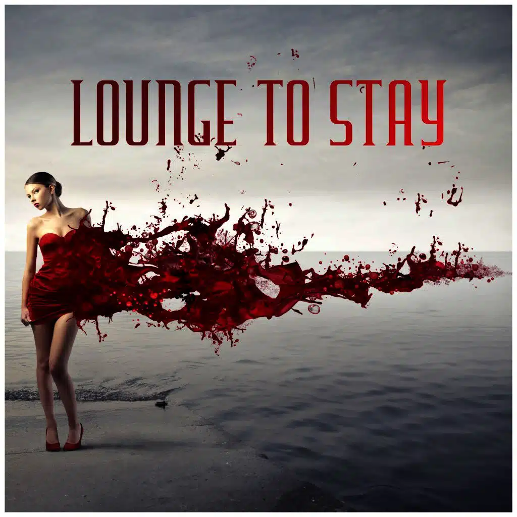 Lounge to Stay