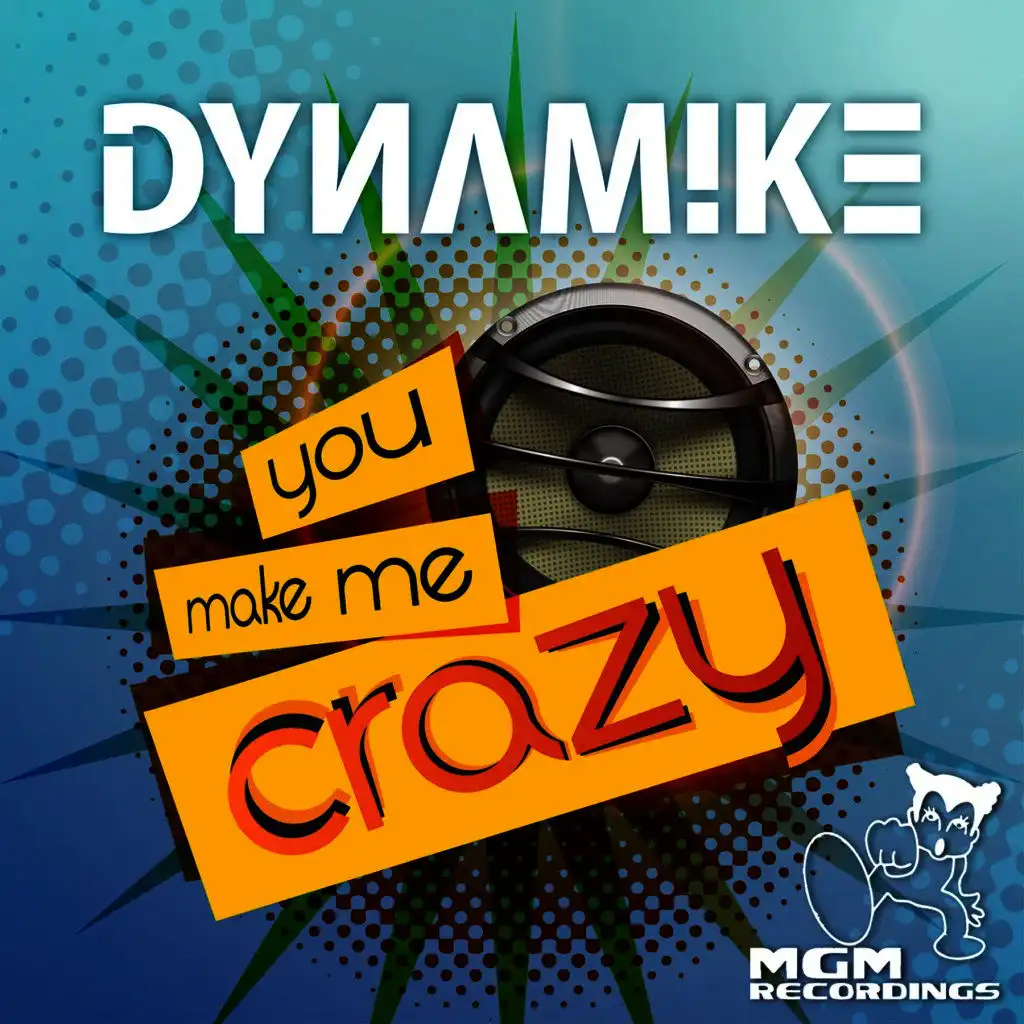 You Make Me Crazy (Vocal Edit)