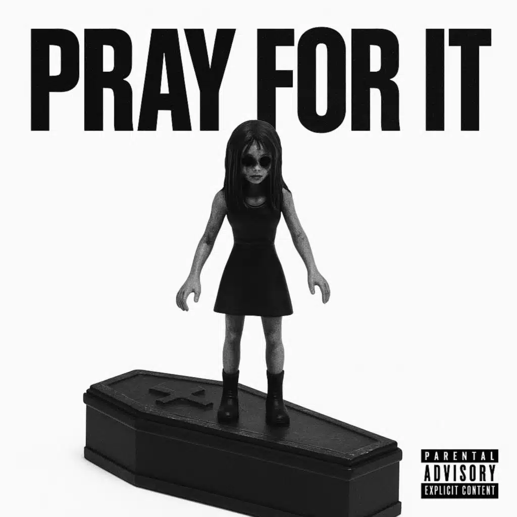 PRAY FOR IT (feat. s6oner)