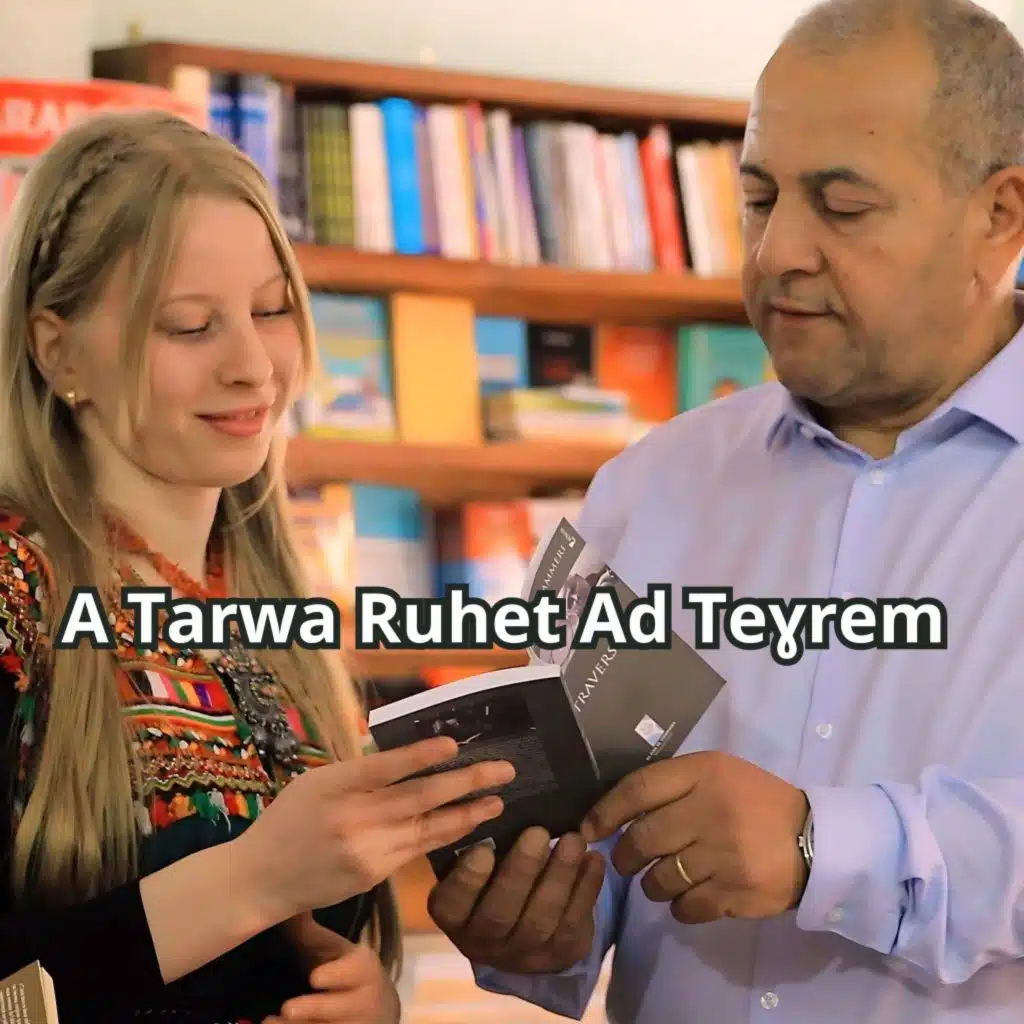 A Tarwa Ruhet Ad Teɣrem