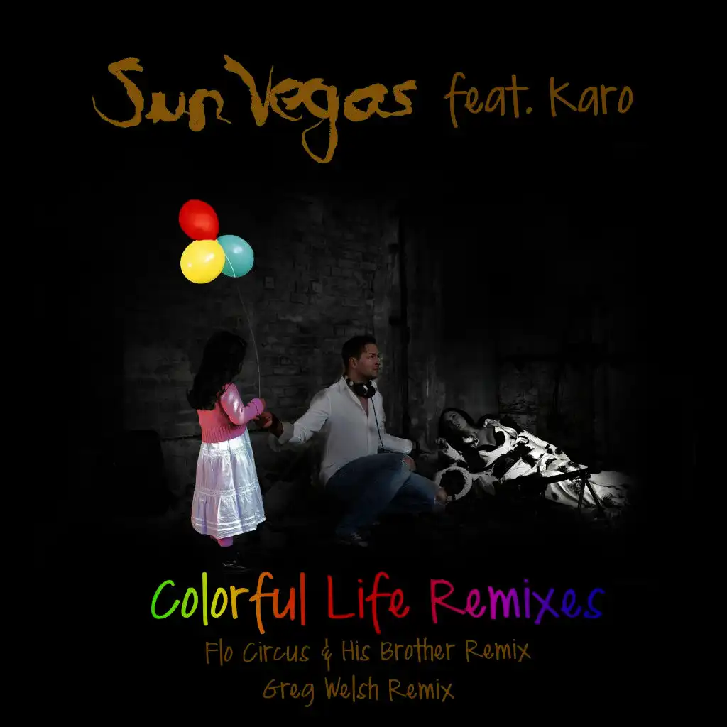 Colorful Life Remixes