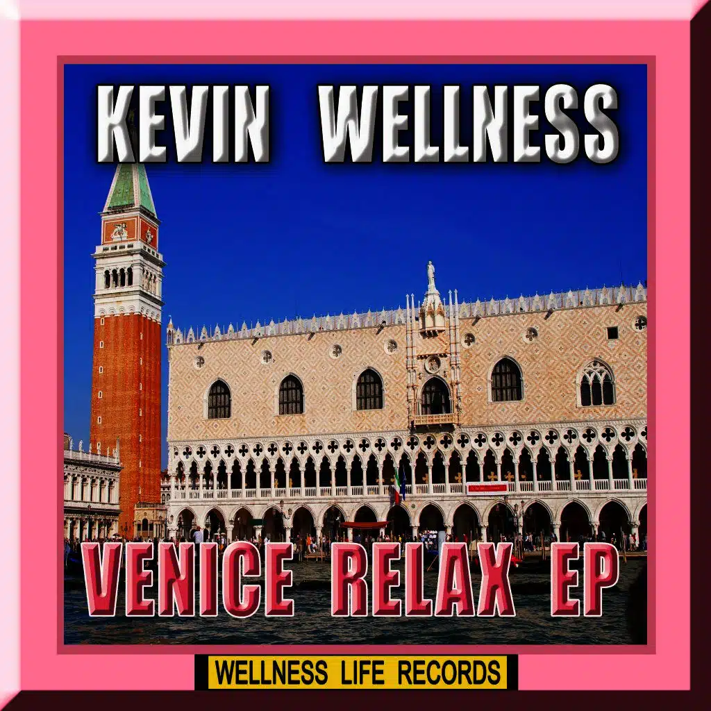 Venice Relax EP