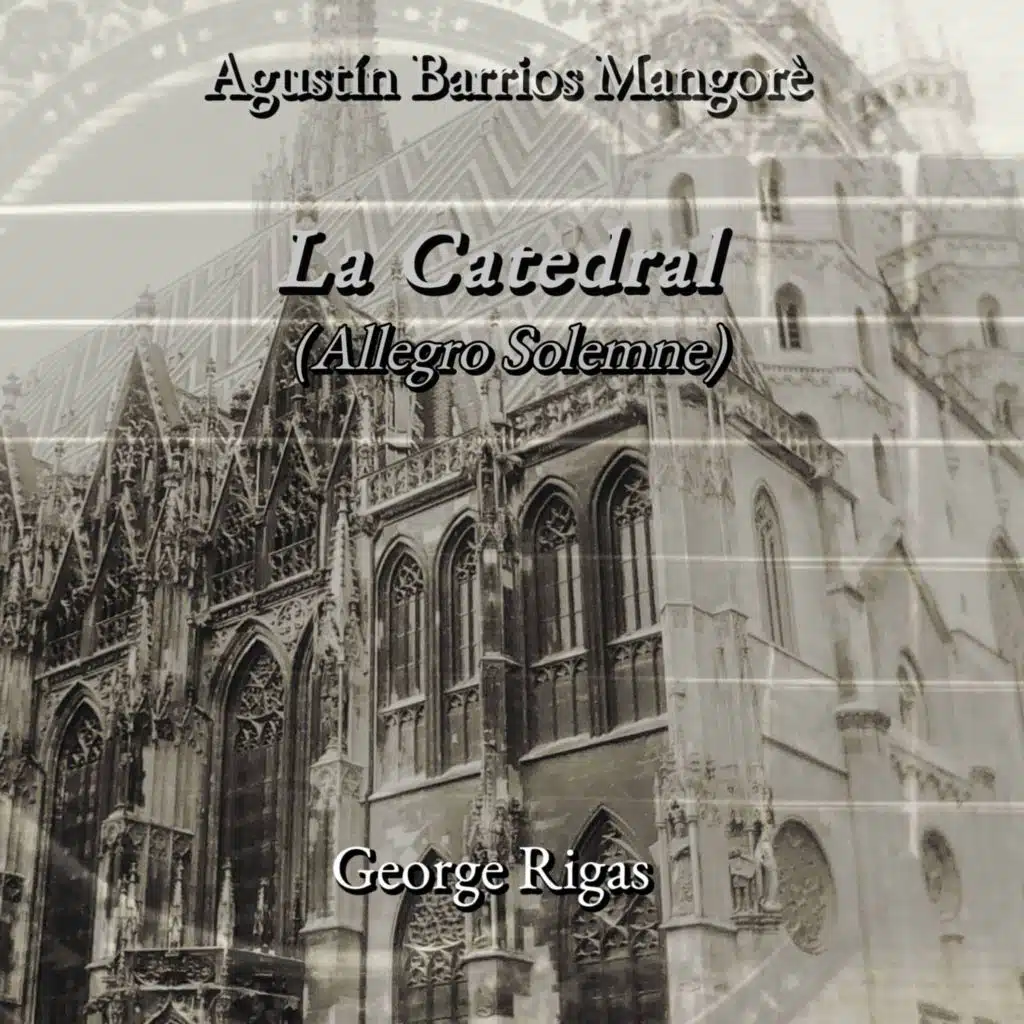 La Catedral (Allegro Solemne)