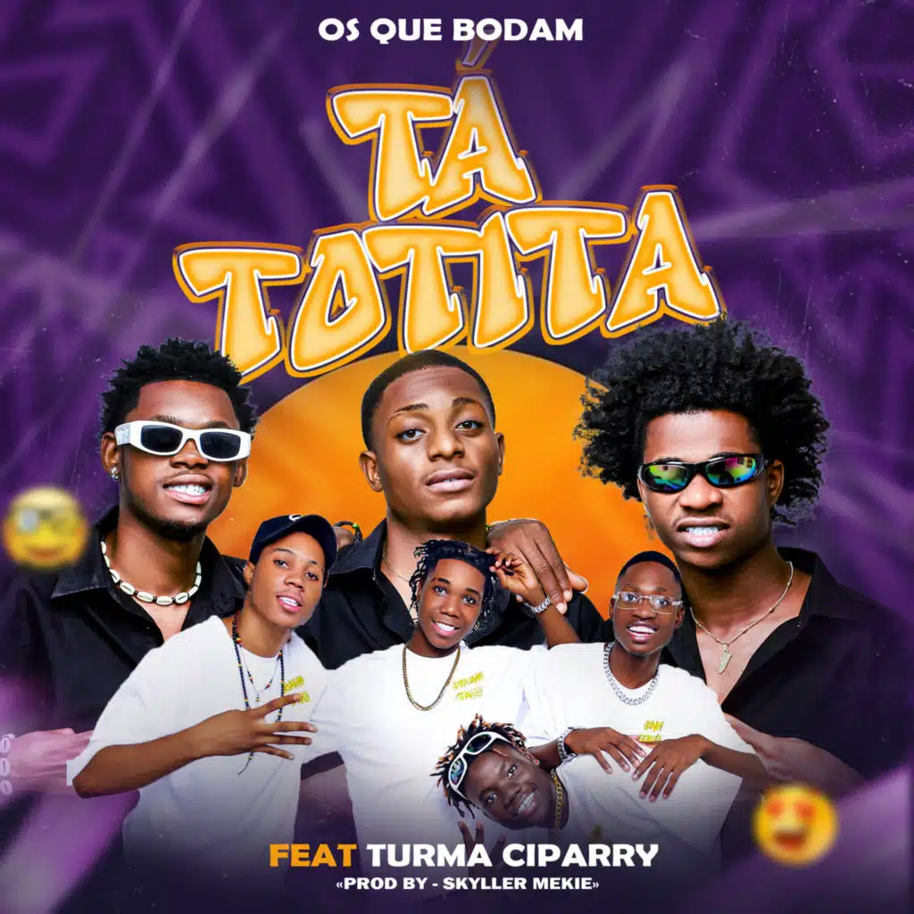 Tá Totita (feat. Turma Ciparry)