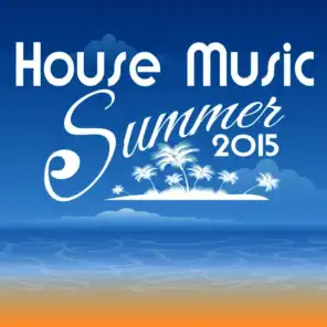 House Music Summer 2015