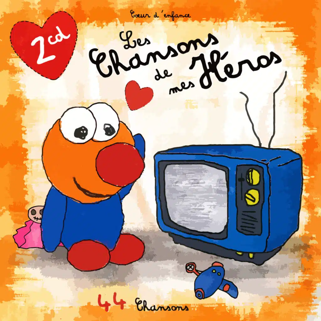 Les chansons de mes héros