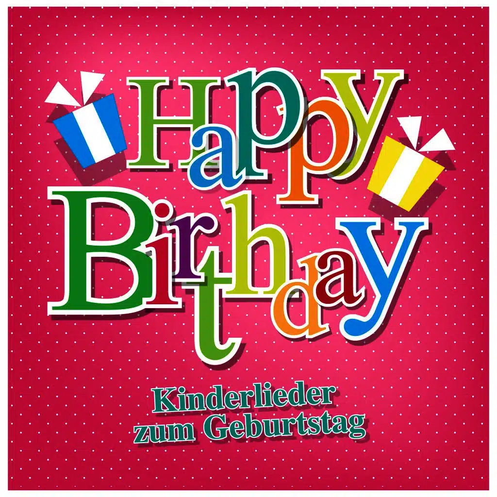 Komm herein, Geburtstagskind (Alles Gute)