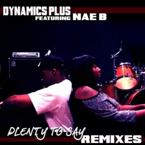 Plenty to Say - Remixes