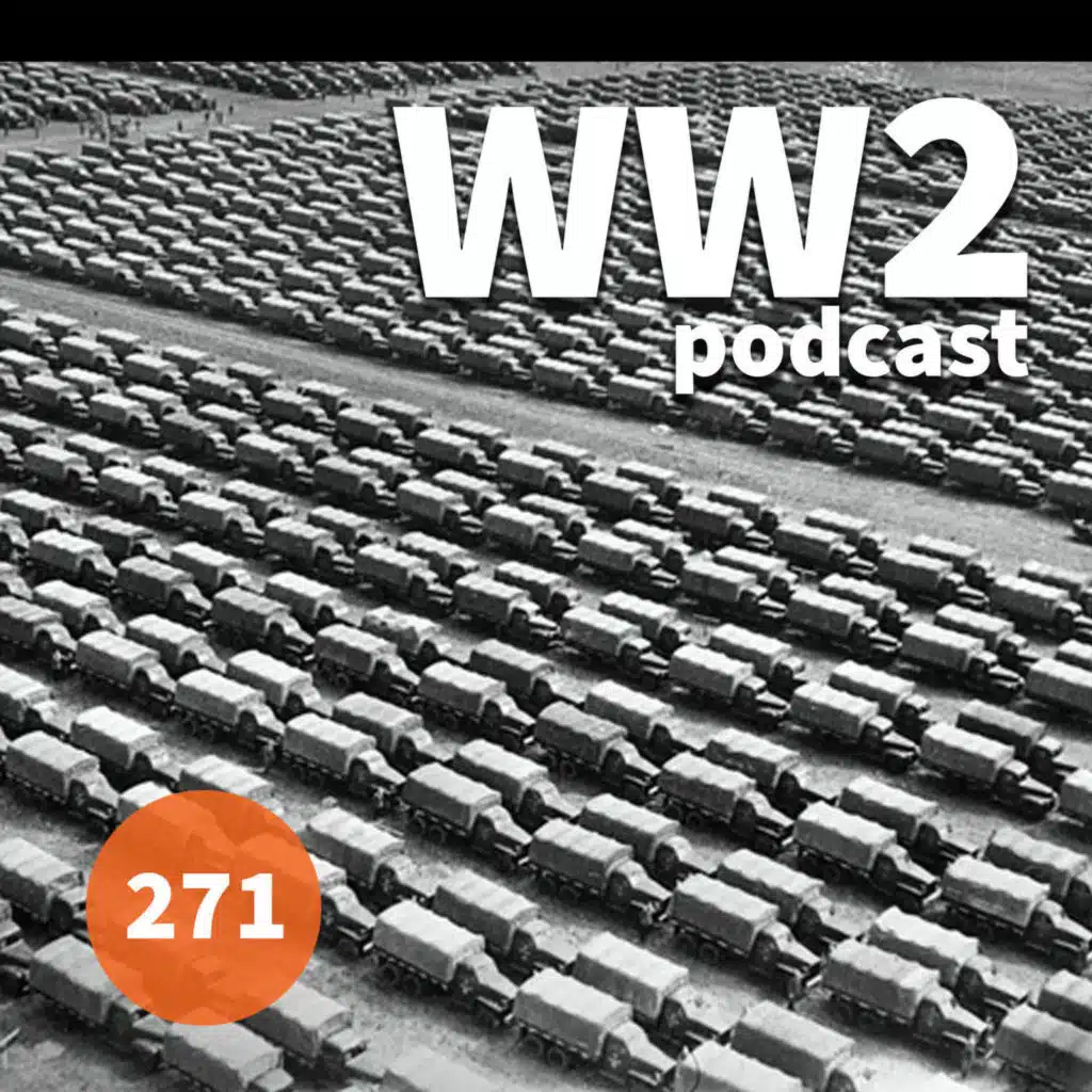 271 - Feeding the Bear: Lend Lease to the USSR