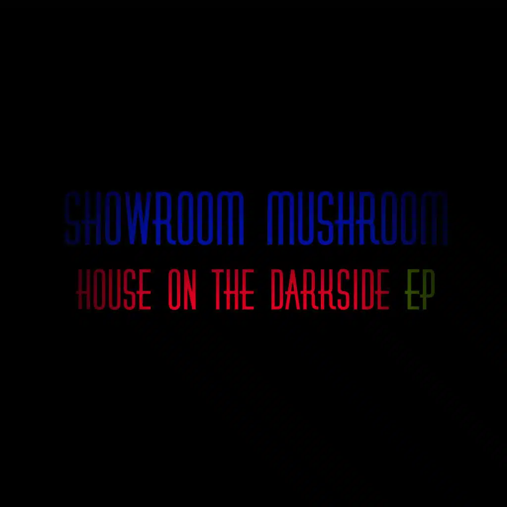 House on the Darkside - EP