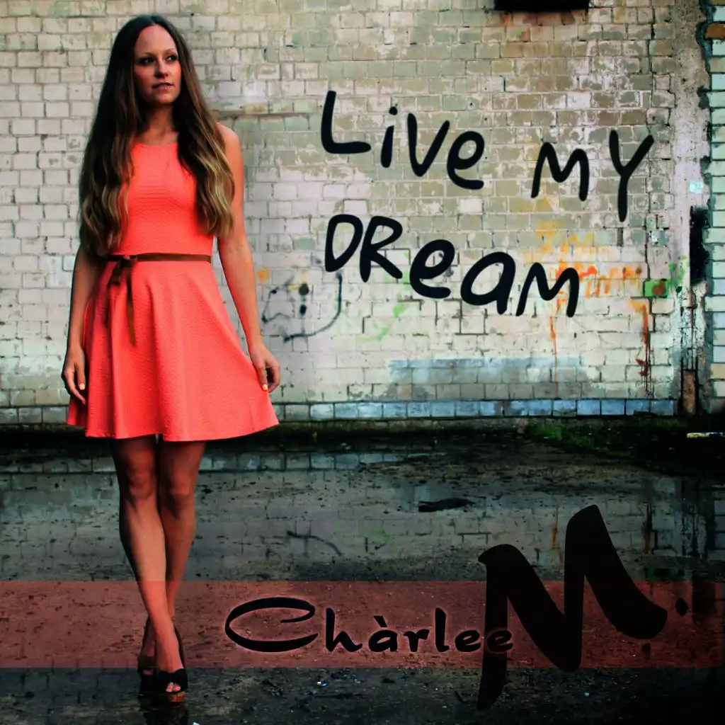 Live My Dream (Radio Mix)