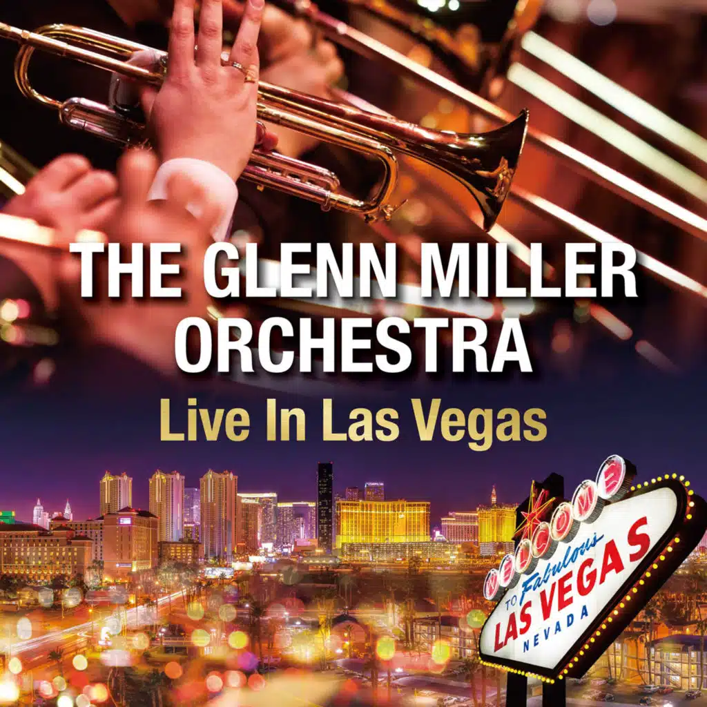 The Glenn Miller Orchestra