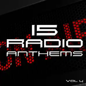15 Radio Anthems, Vol. 4