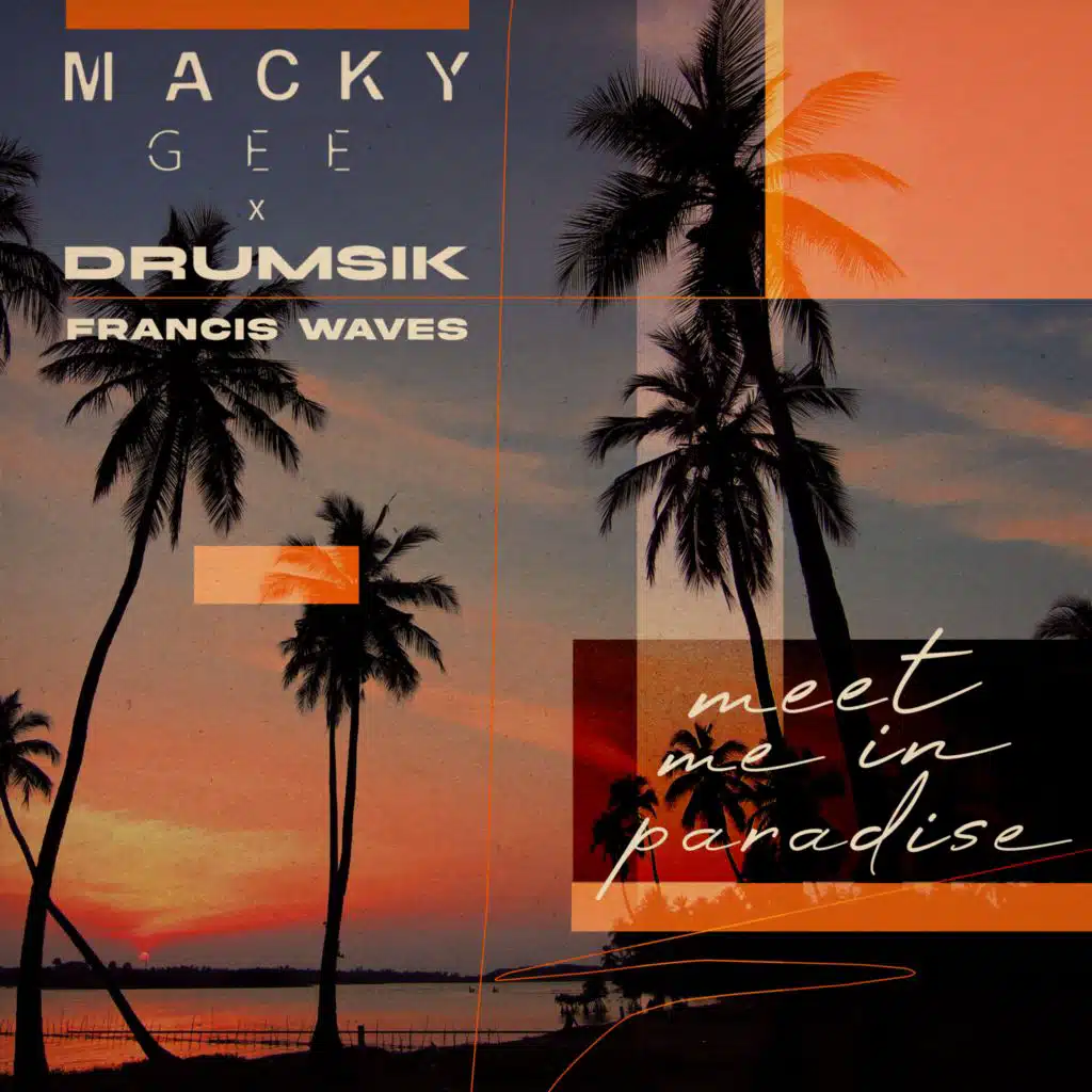 Macky Gee, Drumsik & Francis Waves
