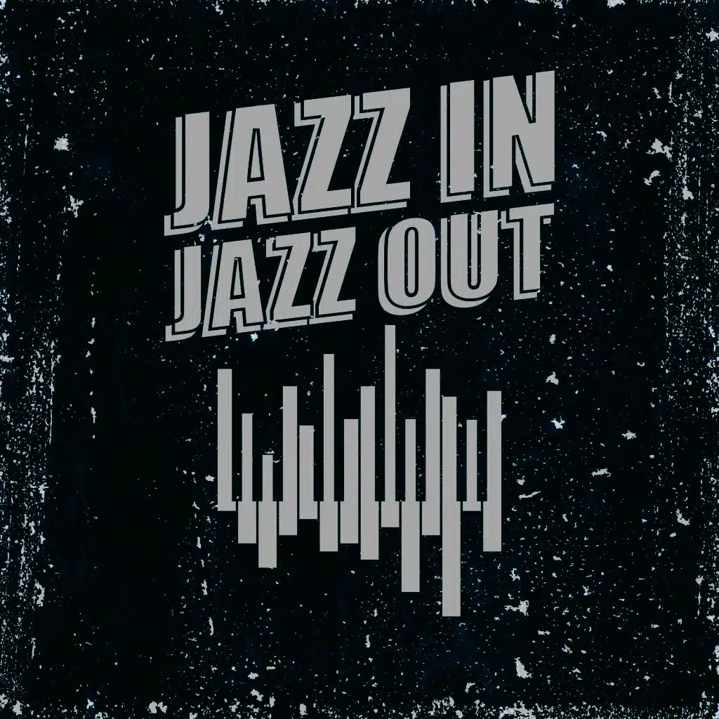 Jazz in Jazz Out