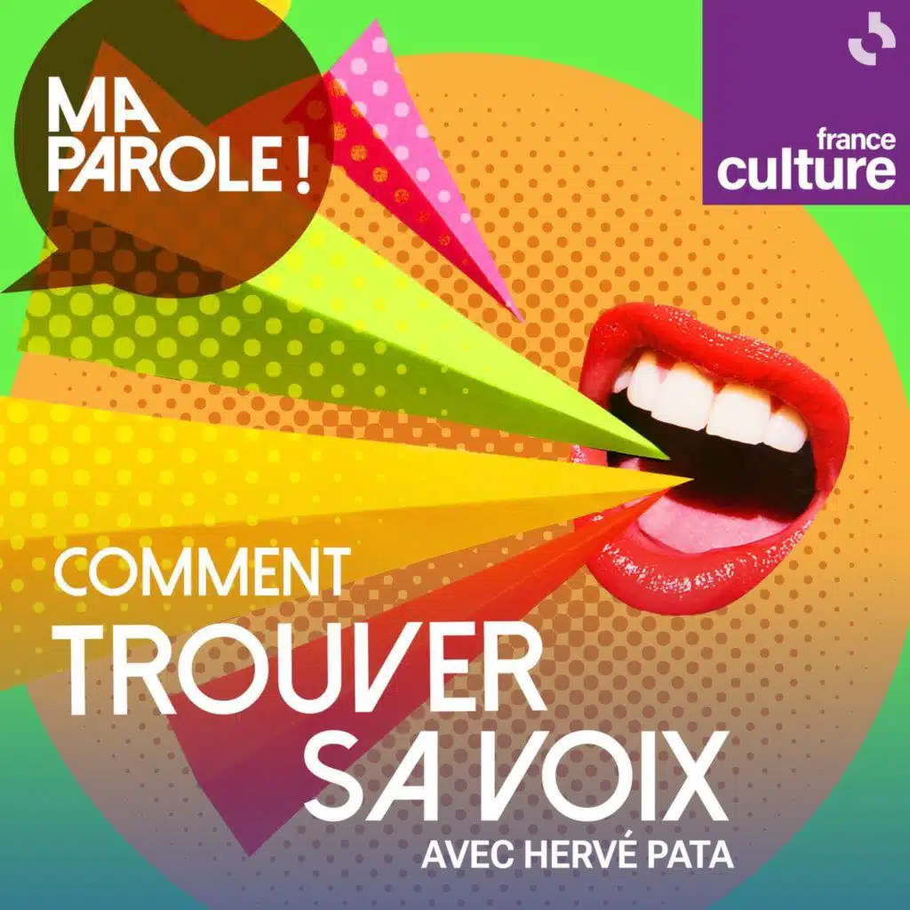Comment trouver sa voix, avec Hervé Pata : L'intégrale&nbsp;: Comment trouver sa voix avec Hervé Pata
