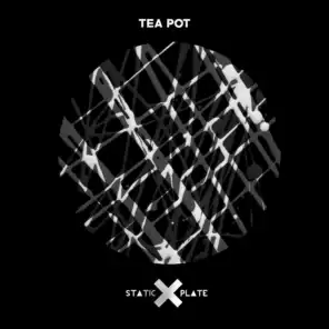 Tea Pot (Firle Franz Remix)