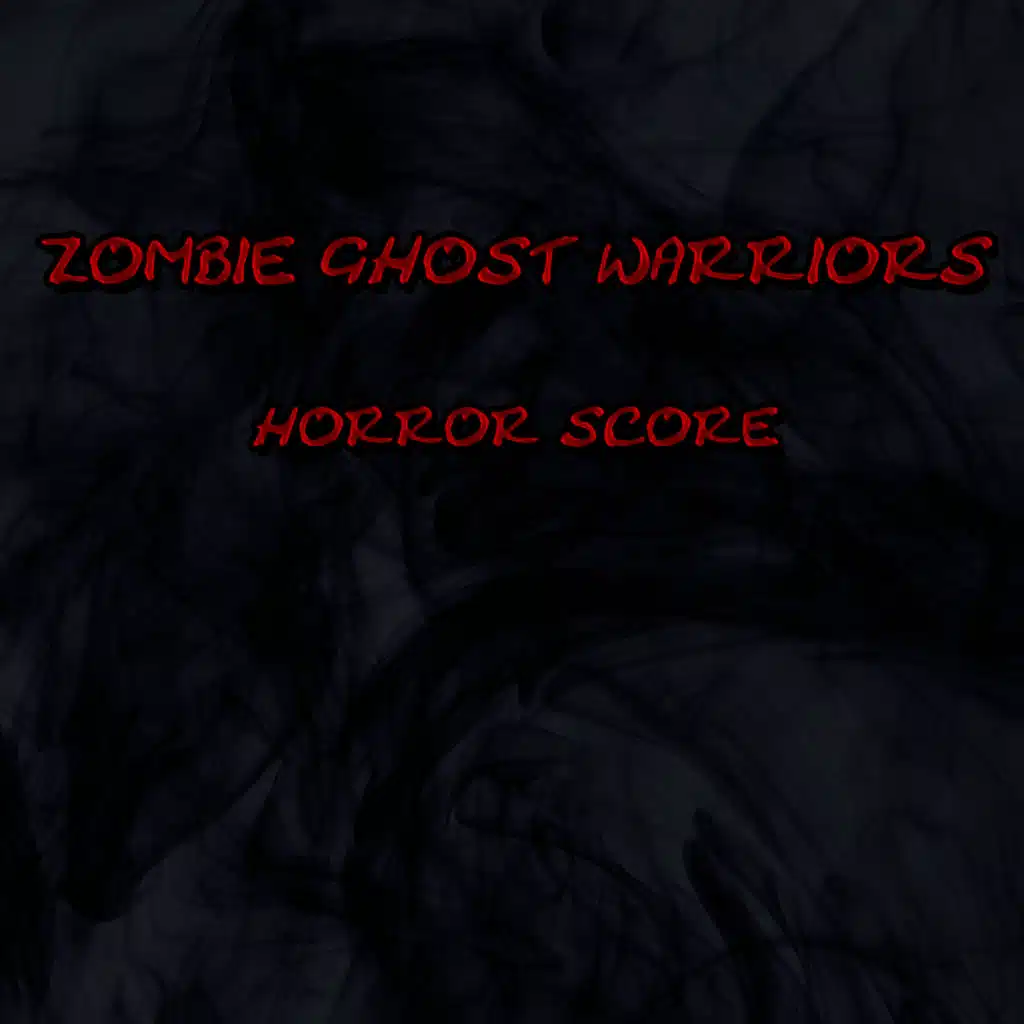 Zombie Ghost Warriors