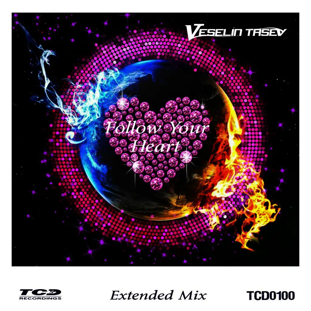 Follow Your Heart (Extended Mix)