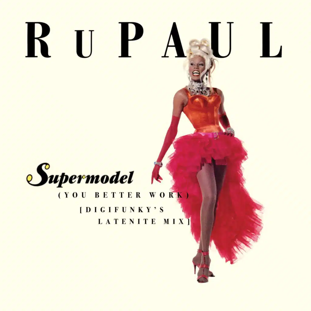 Supermodel (You Better Work) (Digifunky’s Latenite Mix)