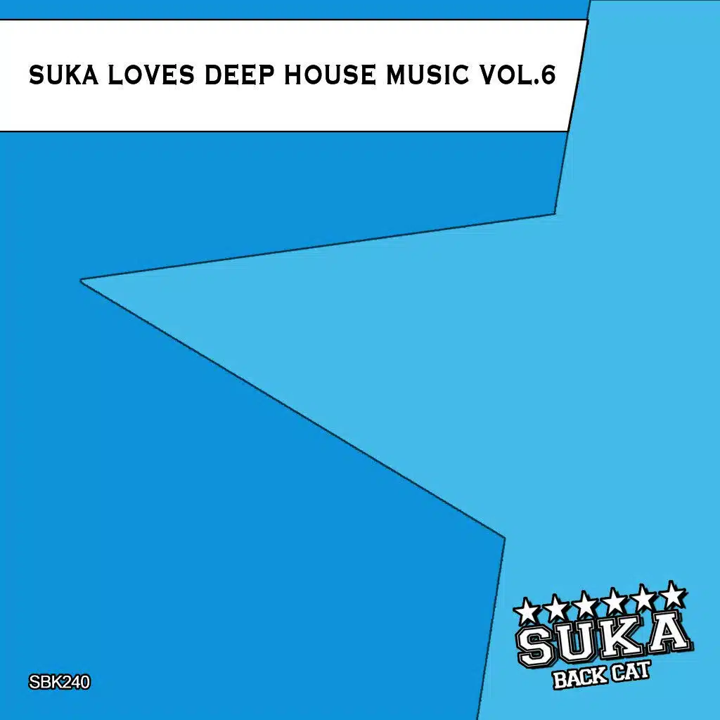 Suka Loves Deep House Music, Vol. 6
