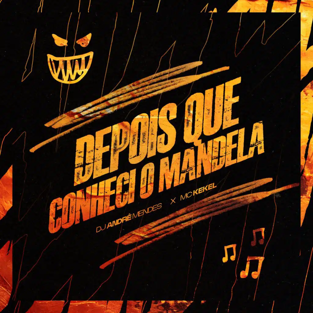 DEPOIS QUE CONHECI O MANDELA (feat. MC Kekel)