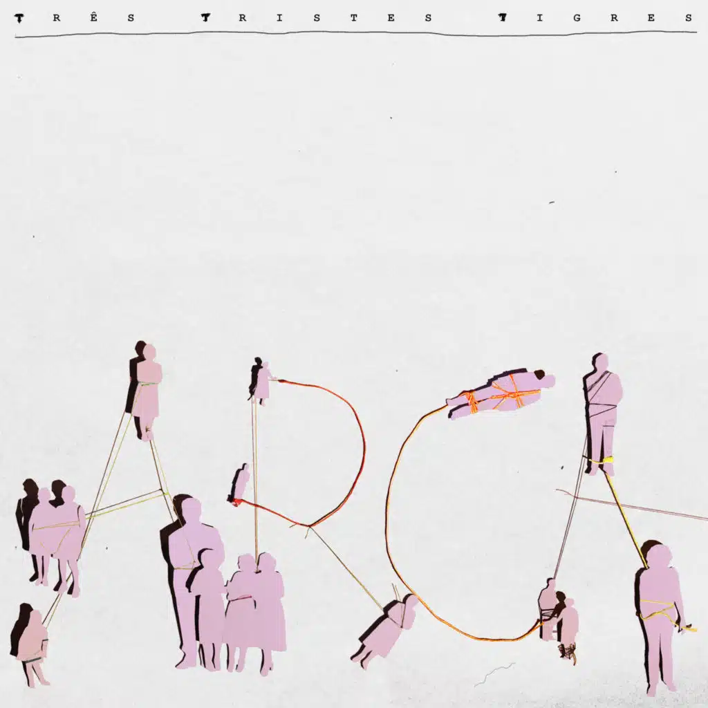 Tres Tristes Tigres