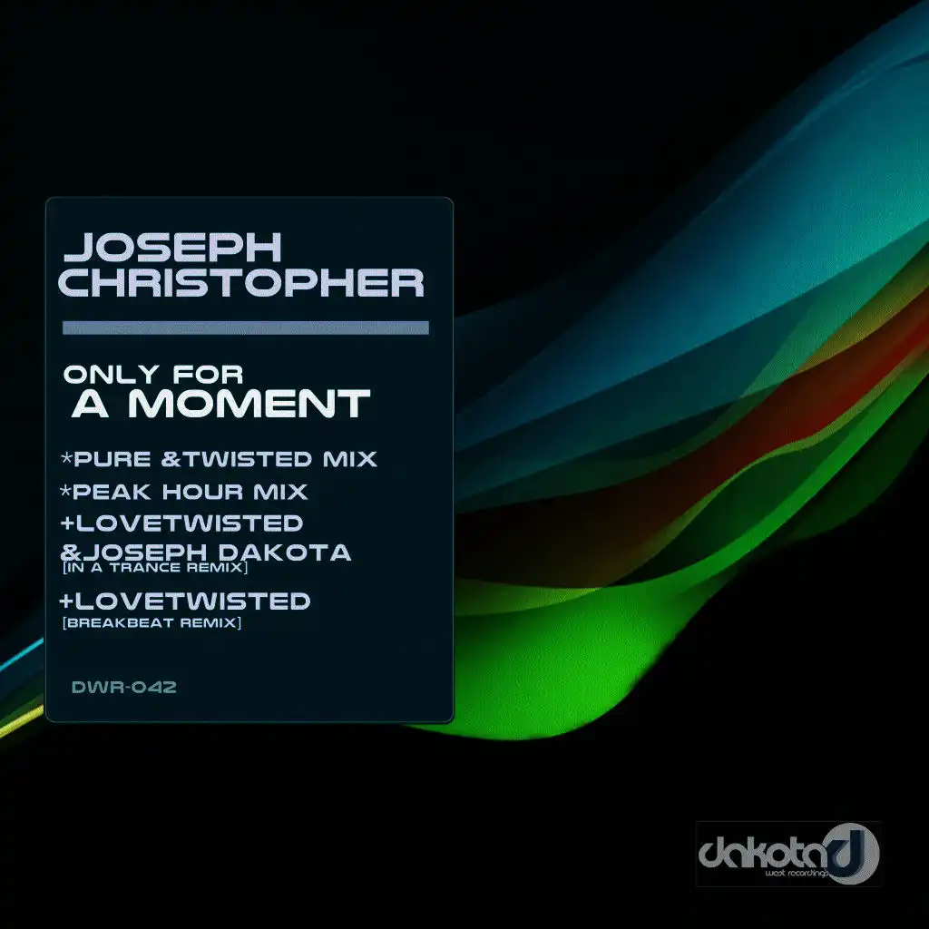 Only for a Moment (Pure & Twisted Mix)