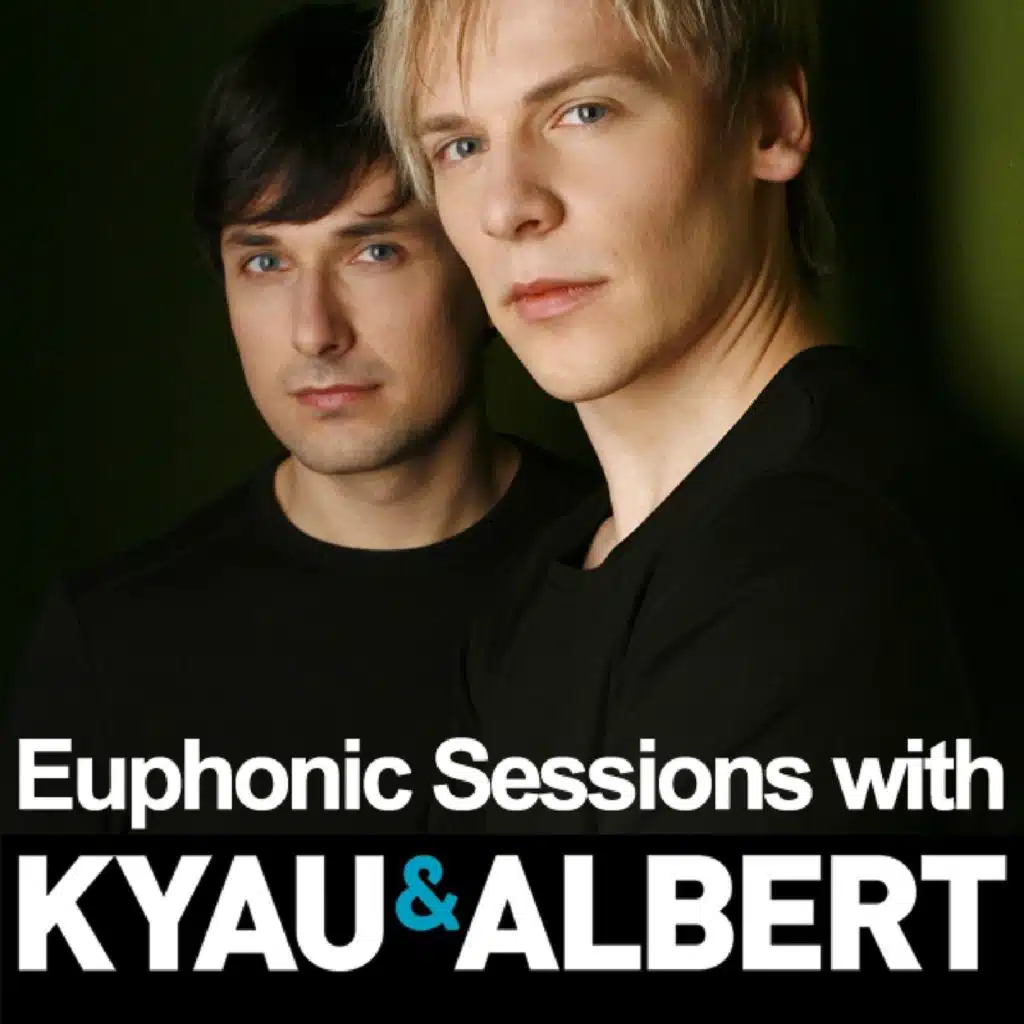 Euphonic Sessions with Kyau & Albert August 2025